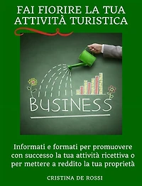 Fai fiorire la tua attività turistica