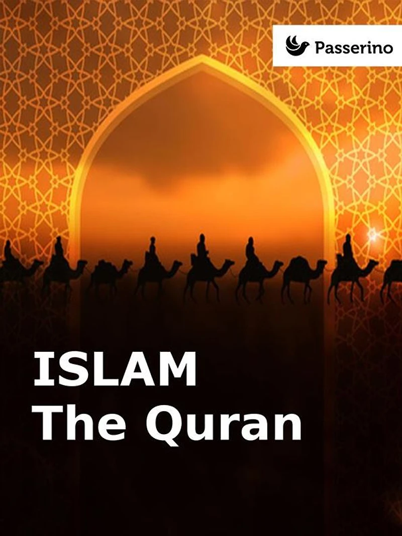 Islam (VOL 3): The Quran