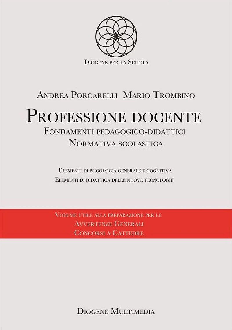 Professione docente: Fondamenti pedagogico-didattici ed elementi di psicologia generale e cognitiva