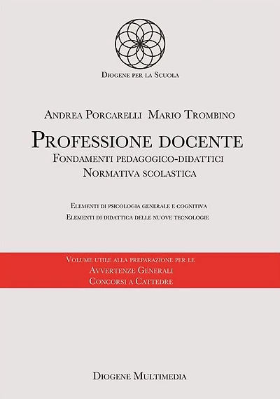 Professione docente: Fondamenti pedagogico-didattici ed elementi di psicologia generale e cognitiva