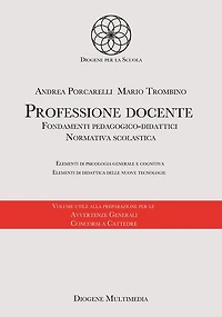 Professione docente: Fondamenti pedagogico-didattici ed elementi di psicologia generale e cognitiva