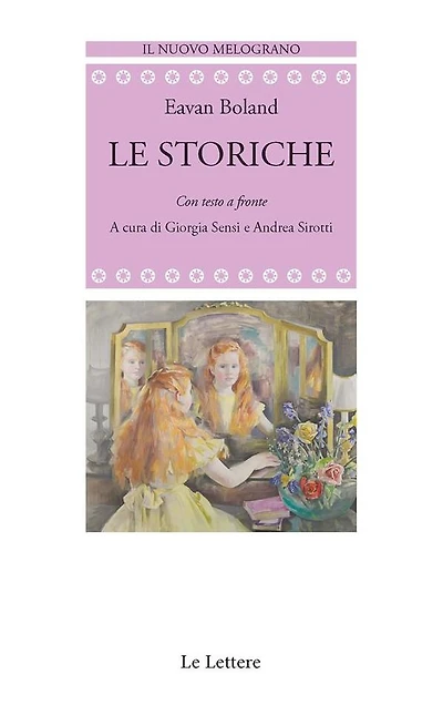 Le storiche: con testo a fronte
