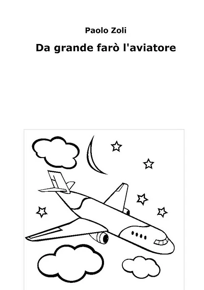 Da grande farò l'aviatore