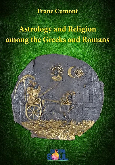 Astrology and Religion among the Greeks Romans