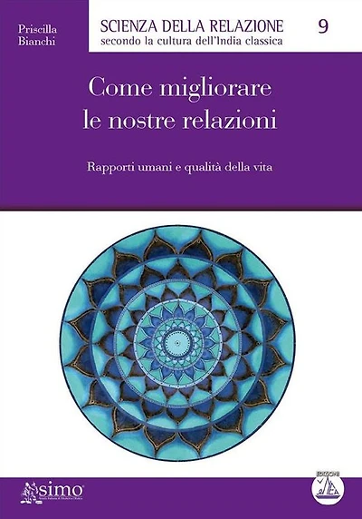 Come migliorare le nostre relazioni