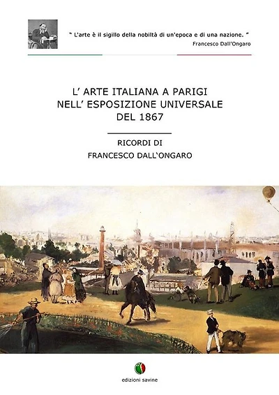 L'arte italiana a Parigi nell'esposizione universale del 1867