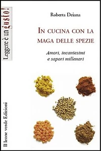 In Cucina Con La Maga Delle Spezie