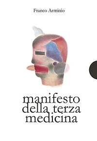 Manifesto della terza medicina
