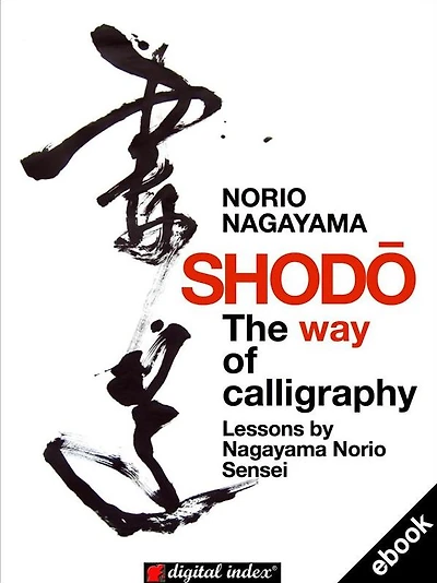 Shodo: The way of calligraphy