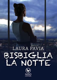 Bisbiglia la notte