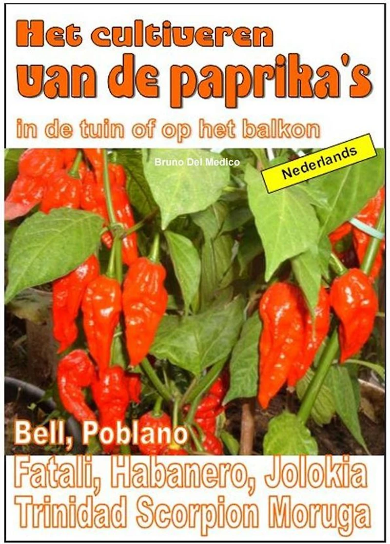 Het cultiveren van de paprika's in de tuin of op het balkon