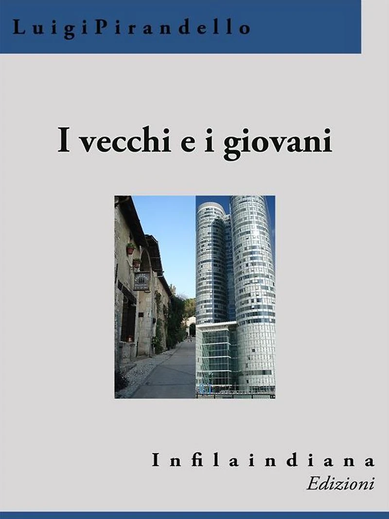 i vecchi e giovani