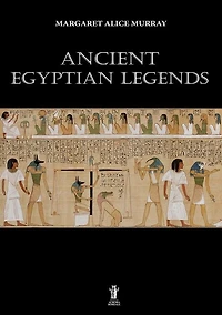 Ancient Egyptian Legends
