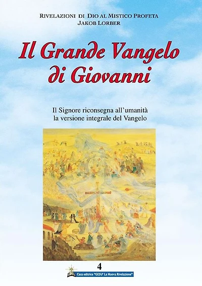 Il Grande Vangelo di Giovanni 4° volume