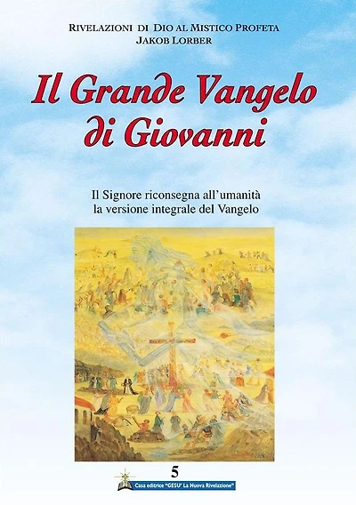 Il Grande Vangelo di Giovanni 5° volume
