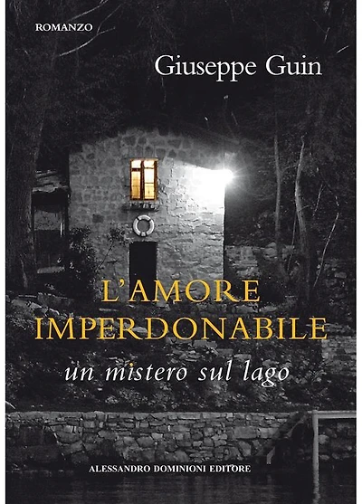 L'amore imperdonabile: un mistero sul lago