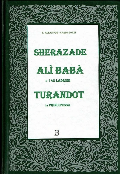 Sherazade, Alì Babà, Turandot