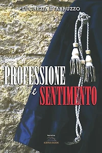 Professione e sentimento