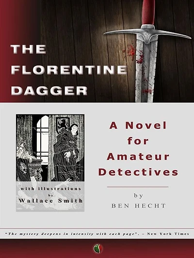 The Florentine Dagger: A Novel for Amateur Detectives