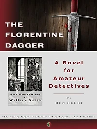 The Florentine Dagger: A Novel for Amateur Detectives