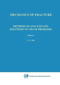 Methods of Analysis and Solutions Crack Problems