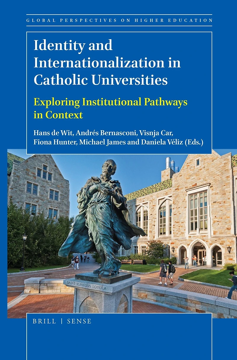 Identity and Internationalization Catholic Universities: Exploring Institutional Pathways Context