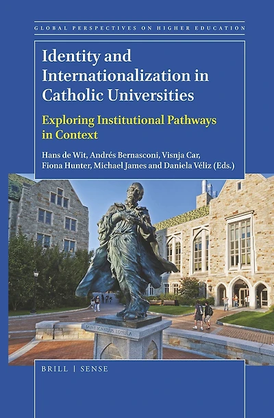 Identity and Internationalization Catholic Universities: Exploring Institutional Pathways Context