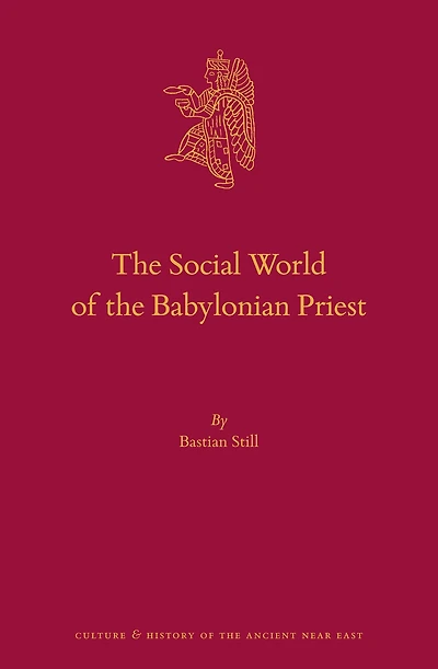The Social World of the Babylonian Priest