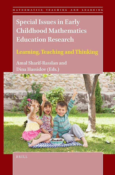 Special Issues Early Childhood Mathematics Education Research: Learning, Teaching and Thinking