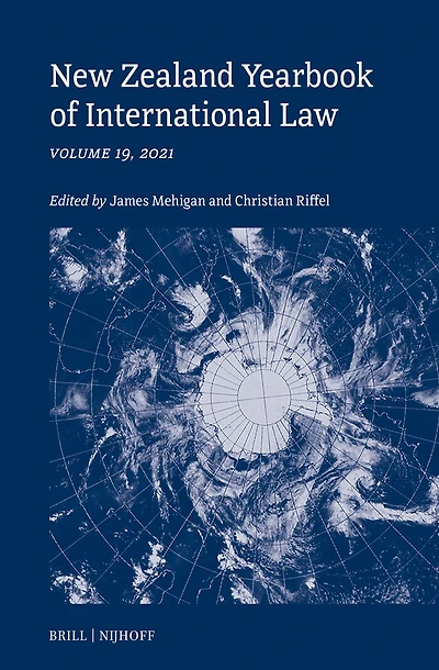 New Zealand Yearbook of International Law: Volume 19, 2021
