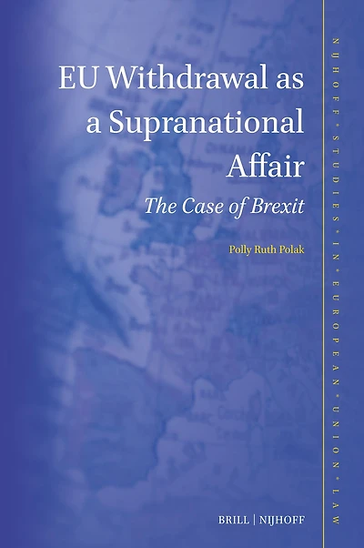 EU Withdrawal as a Supranational Affair: The Case of Brexit
