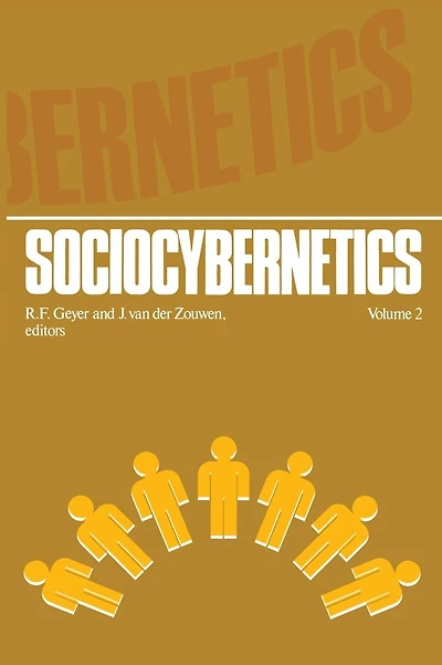 Sociocybernetics: An actor-oriented social systems approach Vol. 2