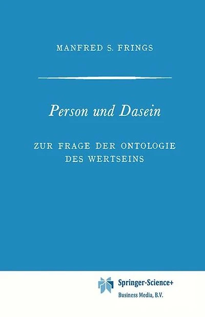 Person und Dasein: Zur Frage der Ontologie des Wertseins