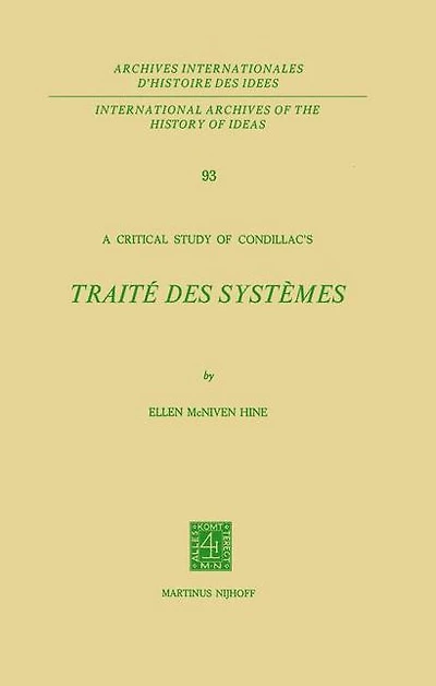 A Critical Study of Condillac's: Traité des Systèmes