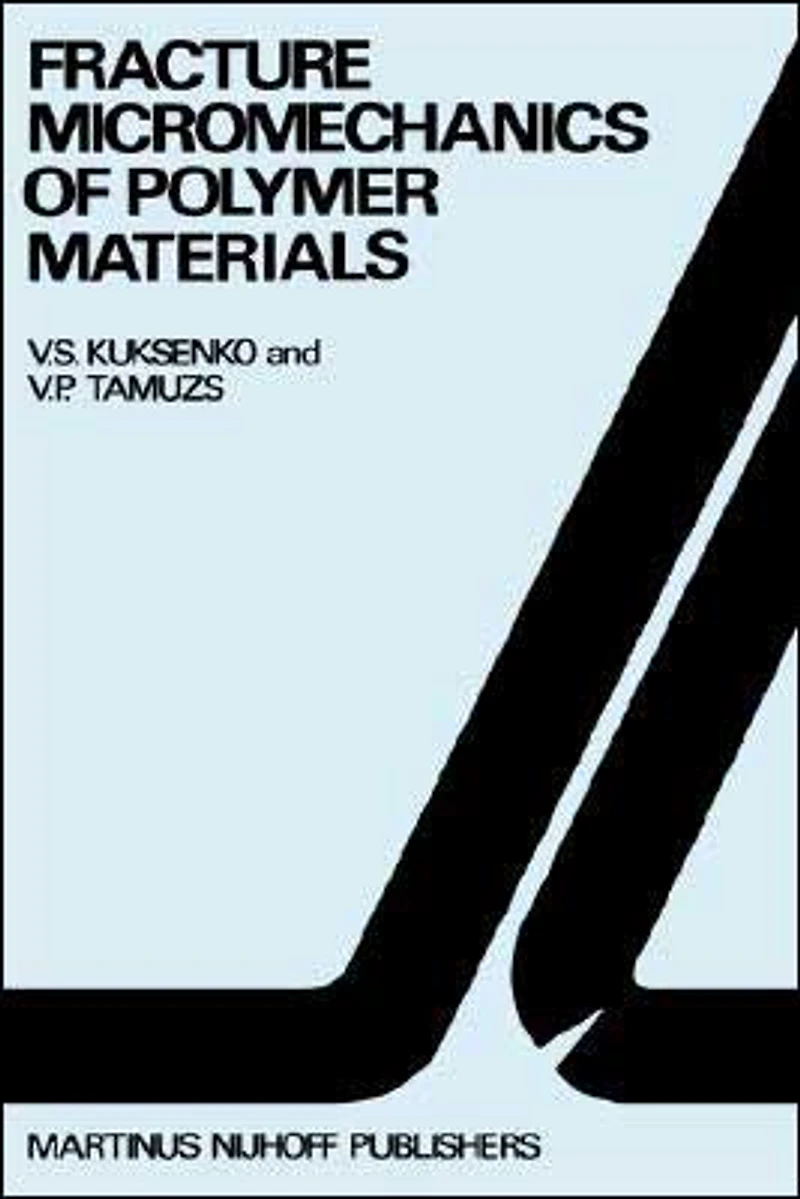 Fracture micromechanics of polymer materials