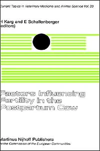 Factors Influencing Fertility in the Post-Partum Cow