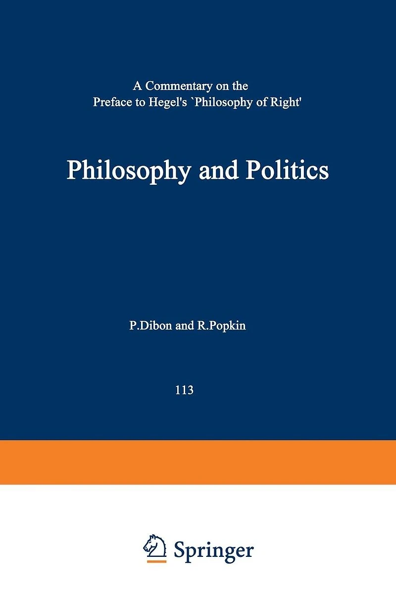 Philosophy and Politics: A Commentary on the Preface to Hegel's Philosophy of Right