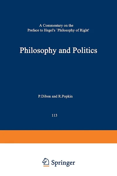 Philosophy and Politics: A Commentary on the Preface to Hegel's Philosophy of Right