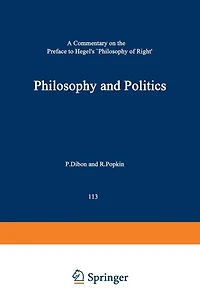 Philosophy and Politics: A Commentary on the Preface to Hegel's Philosophy of Right