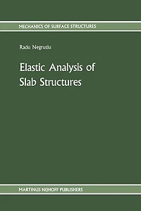 Elastic Analysis of Slab Structures