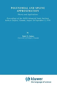 Polynomial and Spline Approximation: Theory Applications