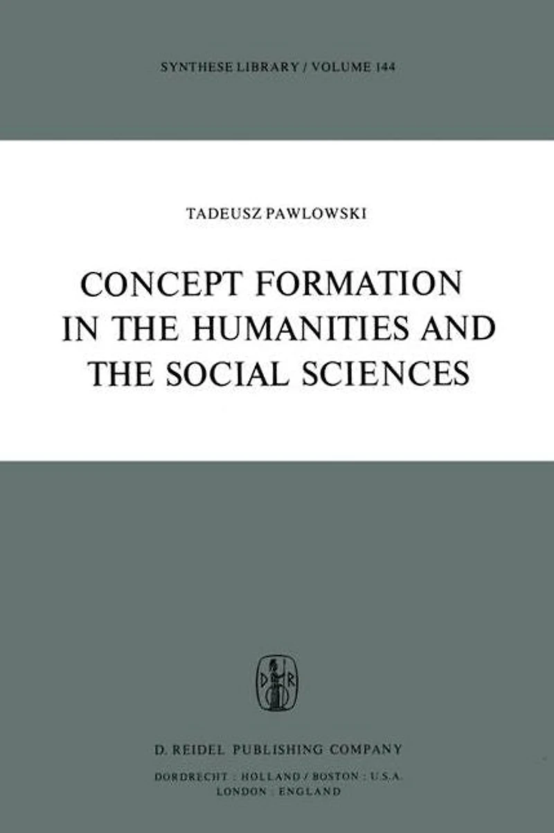 Concept Formation the Humanities and Social Sciences