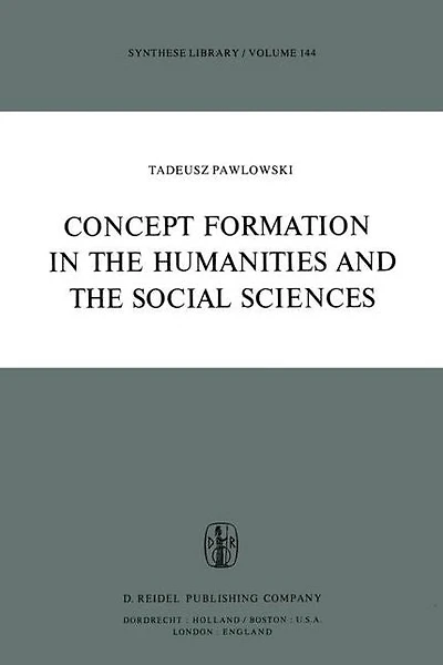 Concept Formation the Humanities and Social Sciences