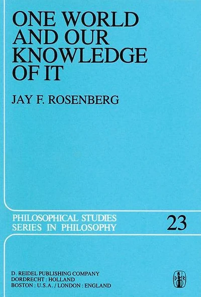 One World and Our Knowledge of It: The Problematic Realism Post-Kantian Perspective