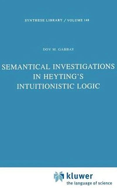 Semantical Investigations Heyting's Intuitionistic Logic