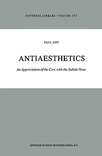 Antiaesthetics: An Appreciation of the Cow with Subtile Nose