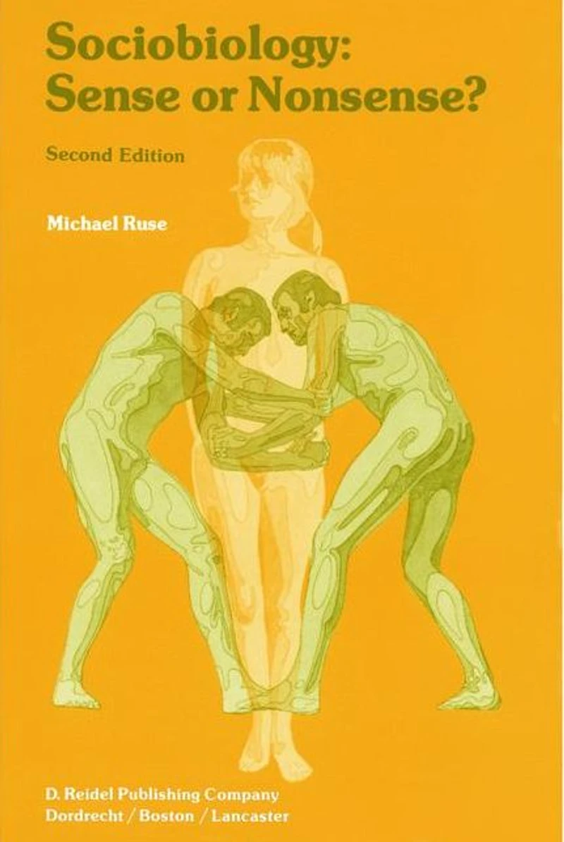 Sociobiology: Sense or Nonsense?