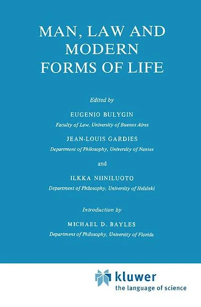 Man, Law and Modern Forms of Life