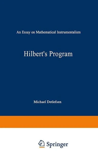 Hilbert's Program: An Essay on Mathematical Instrumentalism