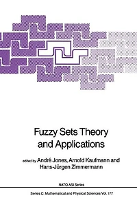 Fuzzy Sets Theory and Applications